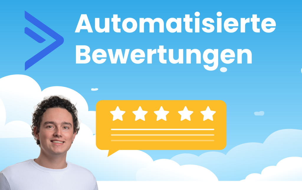 Nur 5 Sterne Bewertungen? Automatisierte Bewertungen machen es möglich!